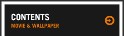 Contents : Movie & Wallpaper